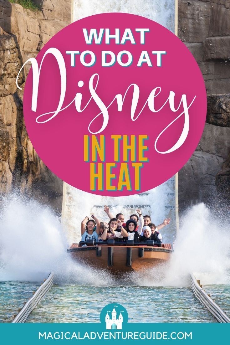 a log flume ride comes down and makes a big splash, with an overlay that reads, "What to do at Disney in the Heat"