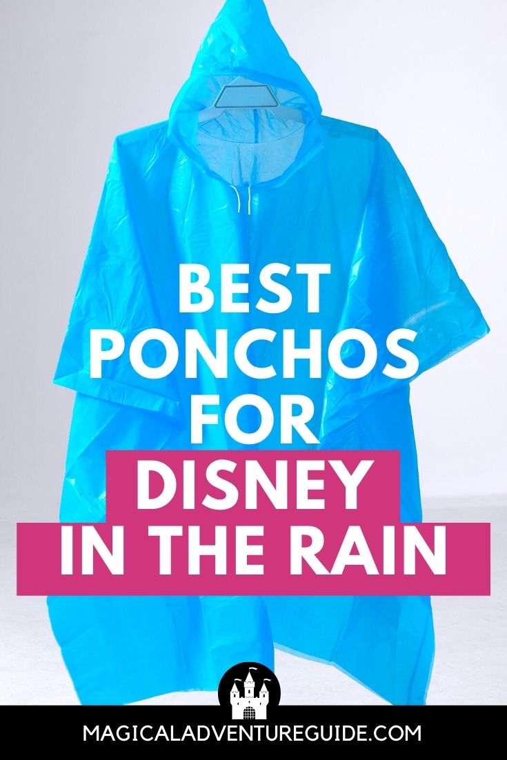 a blue poncho with an overlay that reads, "Best ponchos for disney in the rain"