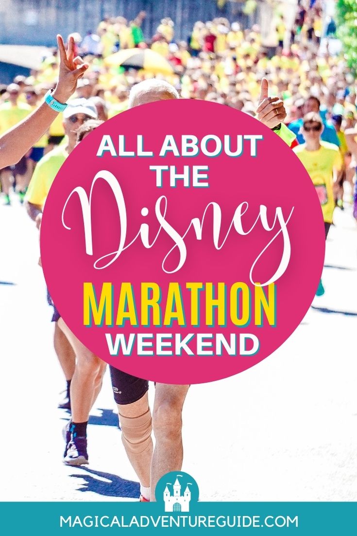 runners in a marathon, with an overlay that reads, "All About the Disney Marathon Weekend"