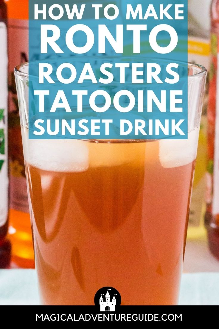close-up view of a glass filled with Tatooine Sunset drink. An overlay reads, "How to Make Ronto Roasters Tatooine Sunset Drink"