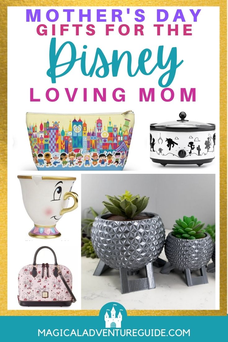 collage of various Disney gifts for moms, with an overlay that reads, "Mother's Day Gifts for the Disney Loving Mom"