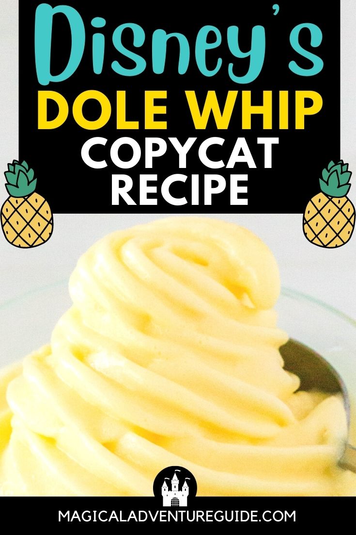close-up view of a homemade Dole Whip. An overlay reads, "Disney's Dole Whip copycat recipe"