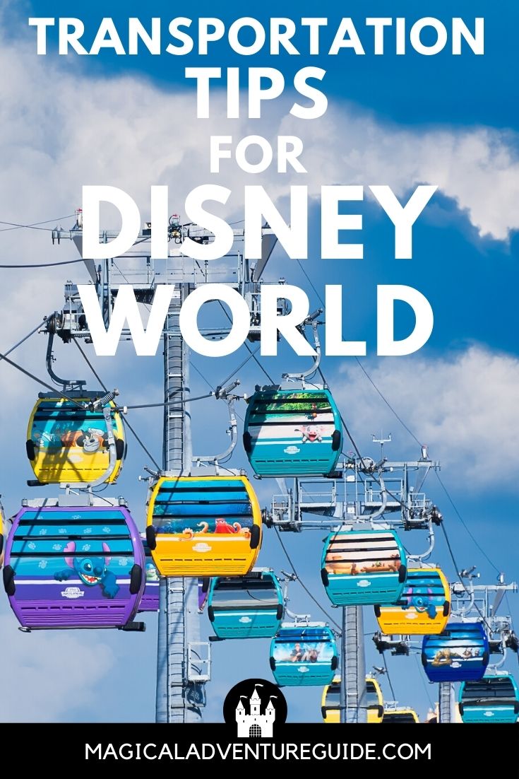 Skyliner system at Disney World, with an overlay that reads, "Transportation Tips for Disney World"