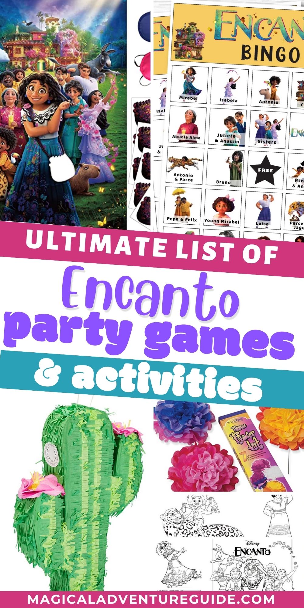 collage image featuring various Encanto party games and activities, such as bean bag toss, Bingo, pinata, tissue paper flours, and coloring pages.