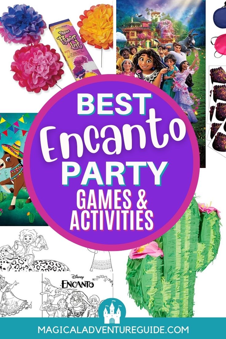 collage image featuring different activities for an Encanto party. An overlay reads, "Best Encanto Party games and activities"