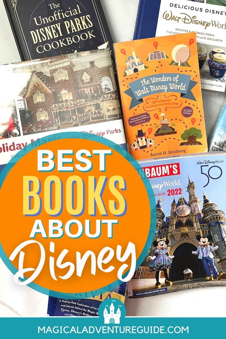 several books about Disney are stacked together on a table. An overlay reads, "Best Books About Disney"
