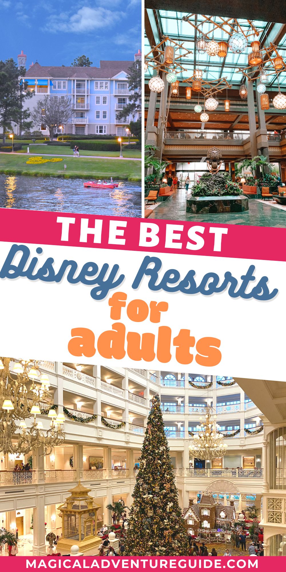 collage image featuring 3 Disney Resorts that are ideal for adults