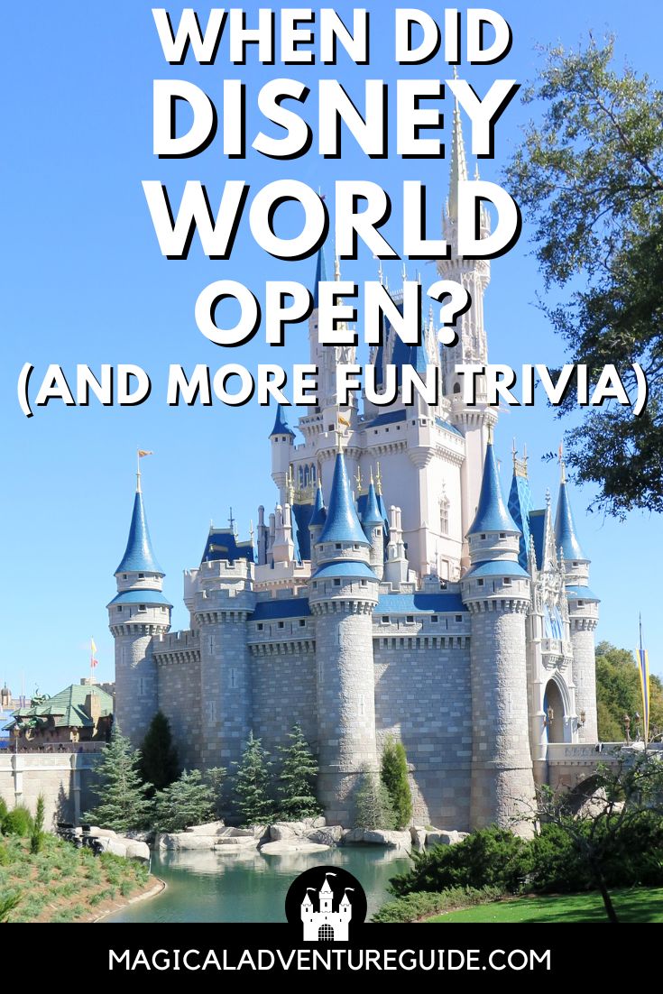 Cinderella's Castle at Magic Kingdom. An overlay reads, "When did Disney World open? (and more fun trivia)