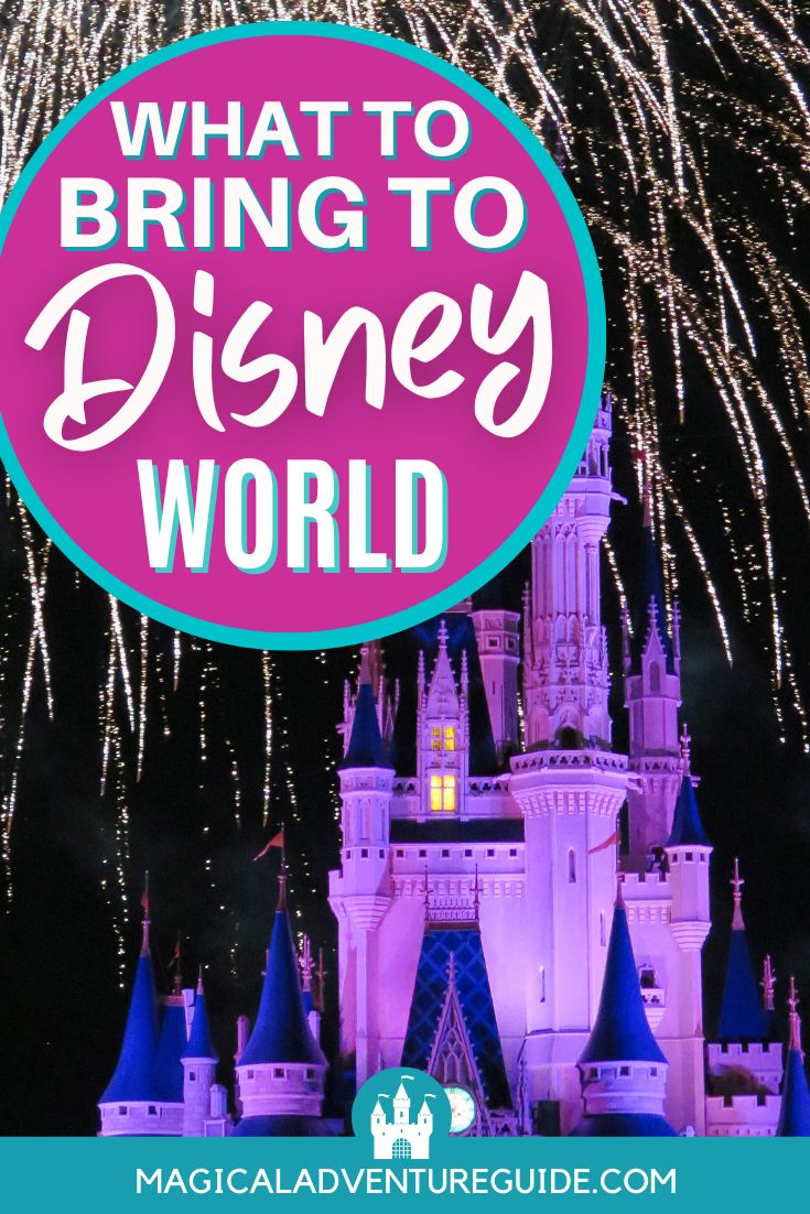 Cinderella's Castle lit up purple at night, with white fireworks bursting overhead. An overlay reads, "What to bring to Disney World."